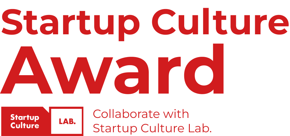 Startup Culture Award Collaborate with Startup Culture Lab.